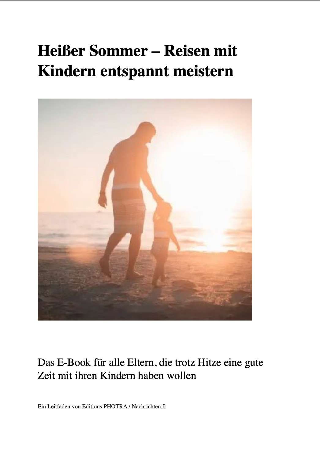 Heisser Sommer - Reisen mit Kindern