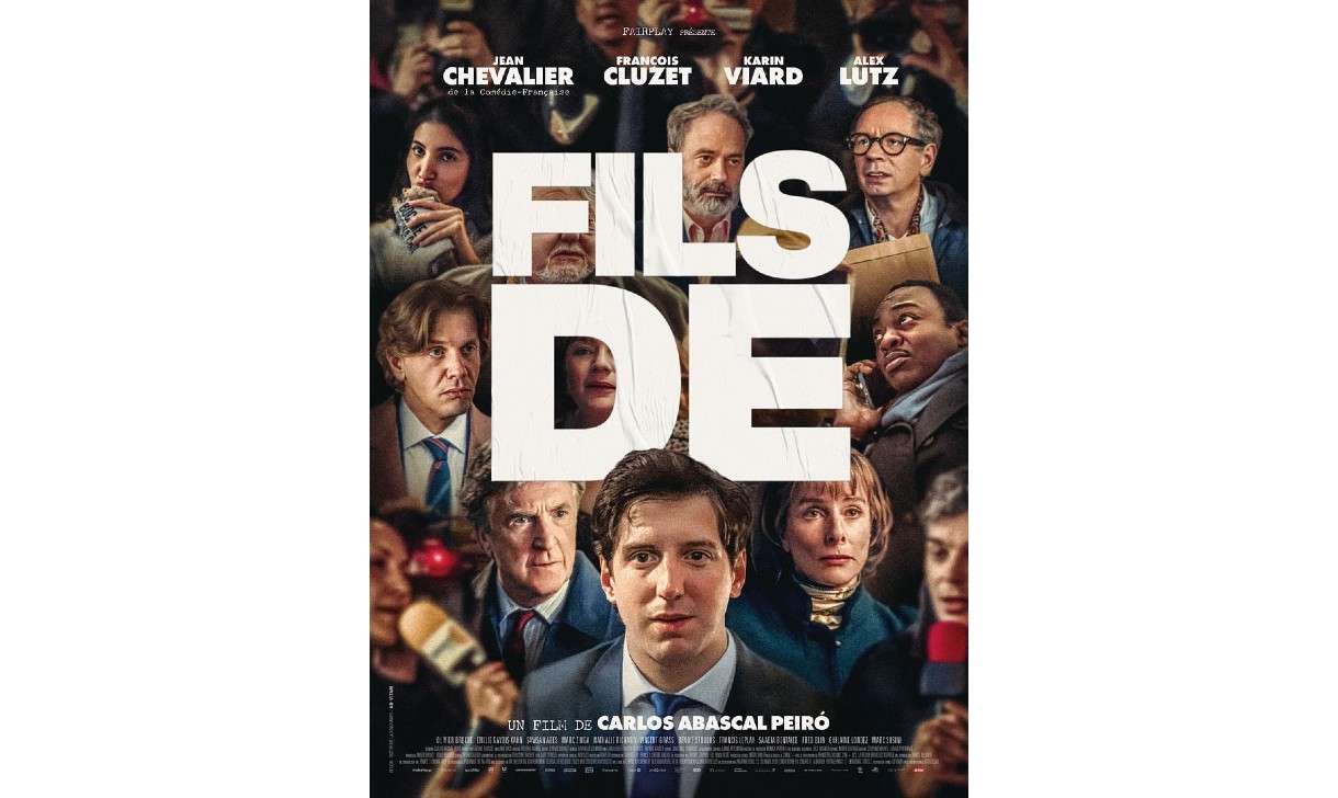 Kino: „Fils de“ – Wenn Politik zur Familienangelegenheit wird